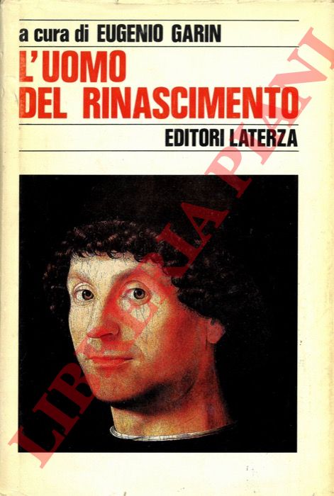 GARIN Eugenio - - L'uomo del Rinascimento.