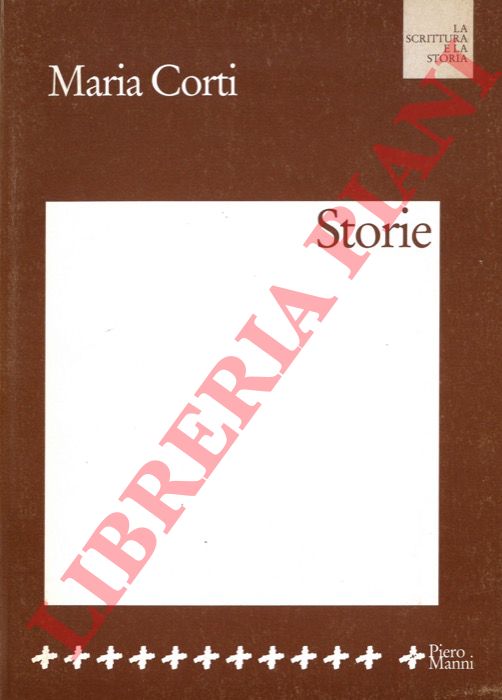 CORTI Maria - - Storie.