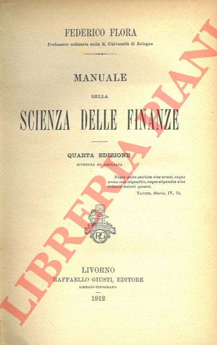 FLORA Federico - - Manuale della scienza delle finanze.