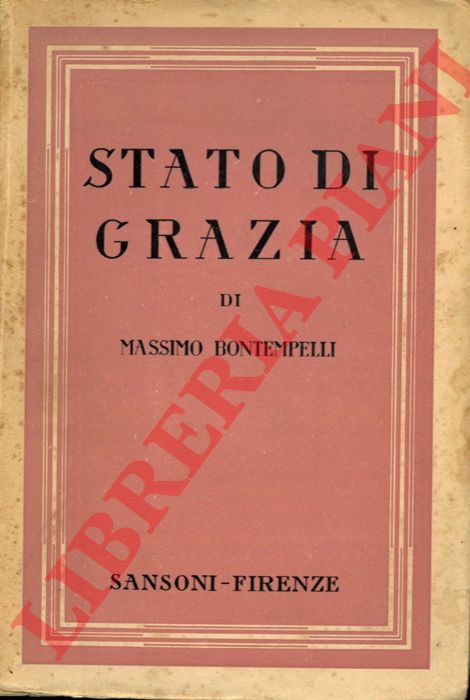 BONTEMPELLI Massimo - - Stato di grazia.