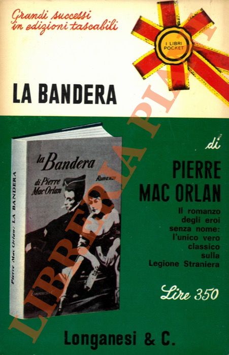 MAC ORLAN Pierre - - La bandera.