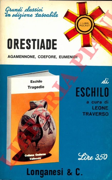 Eschilo - - Orestiade.