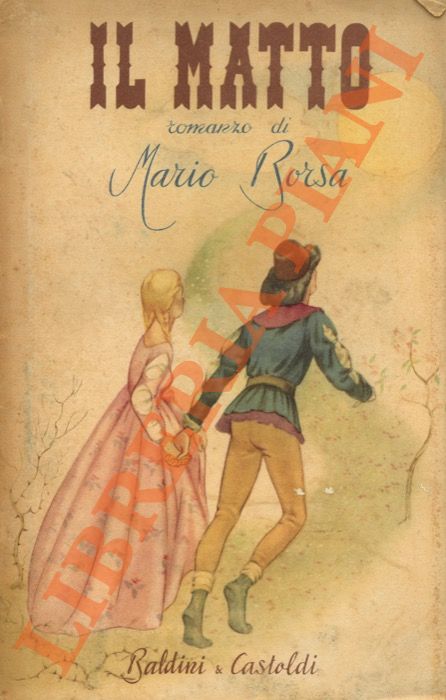 BORSA Mario - - Il matto.