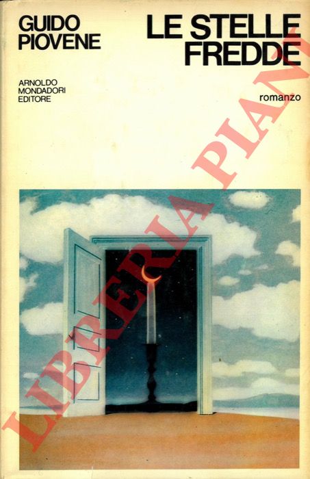 PIOVENE Guido - - Le stelle fredde.