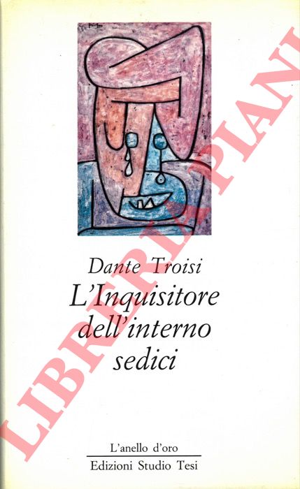 TROISI Dante - - L'Inquisitore dell'interno sedici.