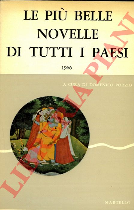 (PORZIO Domenico) - - Le pi belle novelle di tutti i paesi. 1966.