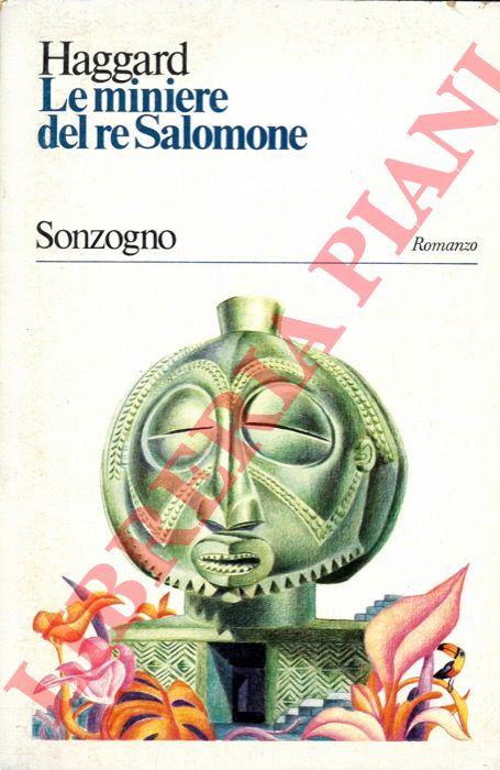 HAGGARD H. Rider - - Le miniere del re Salomone.