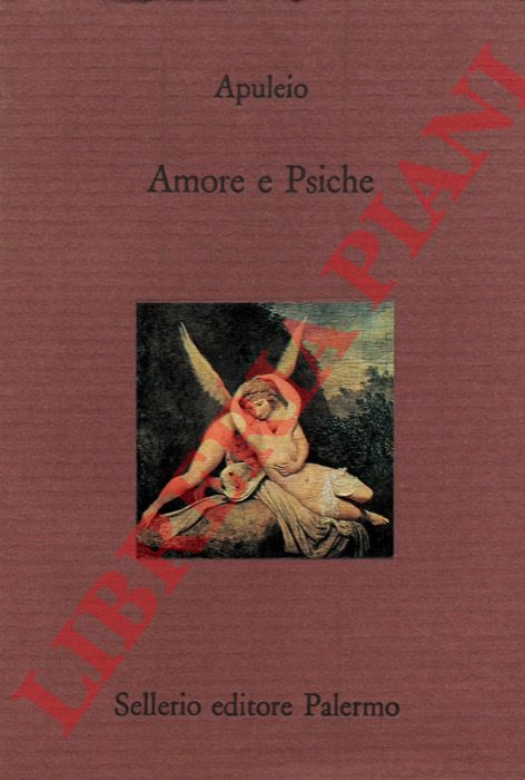 APULEIO - - Amore e Psiche.