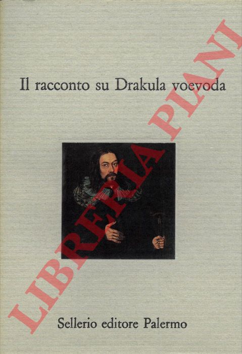 (DINI Maria Cristina) - - Il racconto su Drakula voevoda.