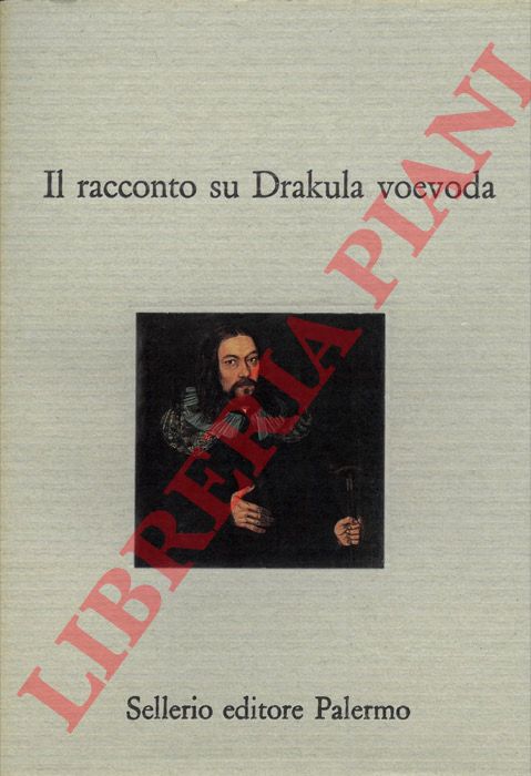 (DINI Maria Cristina) - - Il racconto su Drakula voevoda.