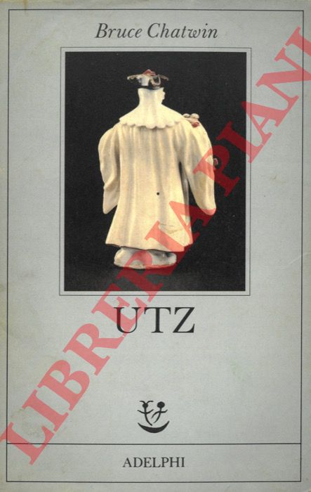 CHATWIN Bruce - - Utz.