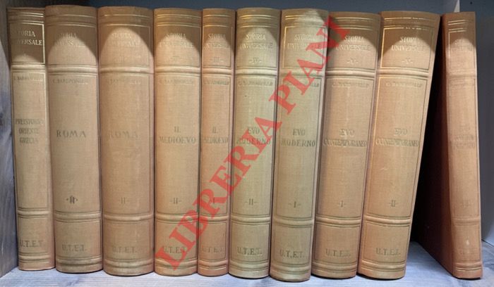 BARBAGALLO Corrado - - Storia universale. I. Preistoria, Oriente e Grecia (... - IV sec. a. C.) - II. Roma antica. I. Dalle origini alla fine della Repubblica (VIII sec. a. C.-49 a. C.) + Roma antica II.  L'Impero (49 a. C.-476 d. C.). III. Il Medioevo (476 sec. IX).  + Il Medioevo (sex. XI-1454). IV. Evo moderno. I. L'eta' della Rinascenza e della Riforma (1454-1556) + II. Controriforma e Prerivoluzione (1556-1699). V. Evo contemporaneo. I. Riforme e Rivoluzione (1699-1799).+ II. Dall'Eta' napoleonica alla fine della Prima guerra mondiale (1799-1919). + III. Dalla fine della prima guerra mondiale allo scoppio della seconda (1919-1939).