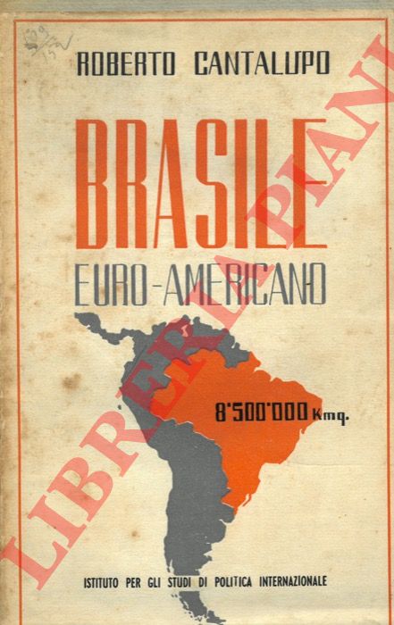 CANTALUPO Roberto - - Brasile euro-americano.