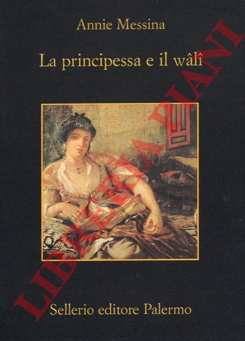 MESSINA Annie - - La principessa e il wl
