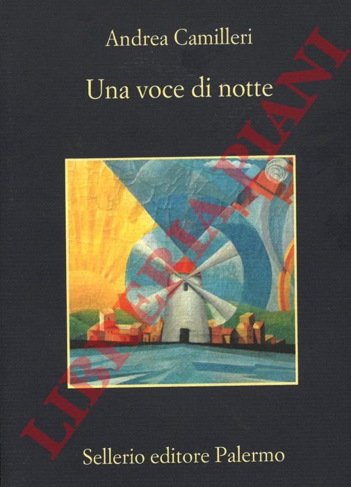 CAMILLERI Andrea - - Una voce di notte.
