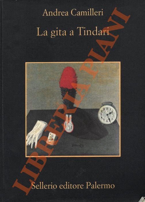 CAMILLERI Andrea - - La gita a Tindari.