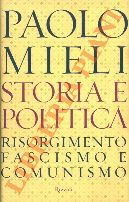 MIELI Paolo - - Storia e politica.