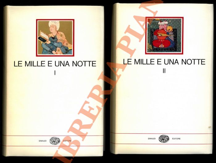 - - Le mille e una notte. Prima versione integrale dall'arabo diretta da Francesco Gabrieli.