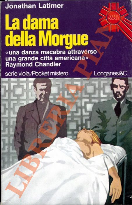 LATIMER Jonathan - - La dama della Morgue.