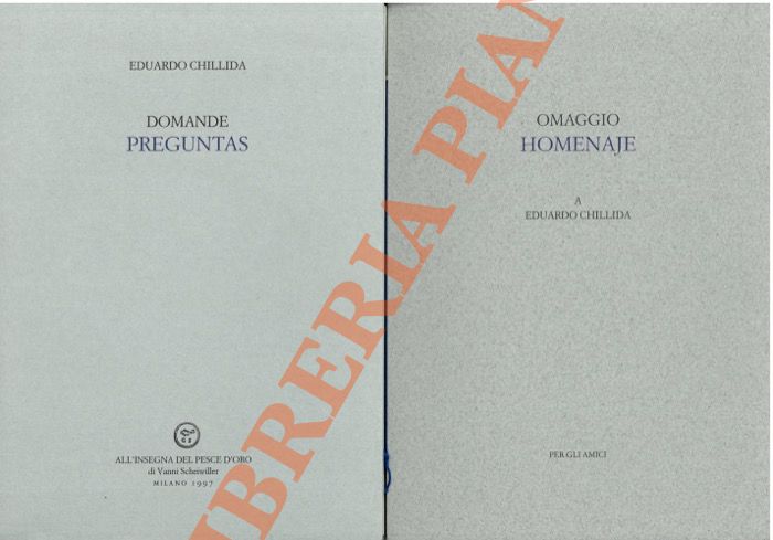 CHILLIDA Eduardo - - Domande Preguntas.