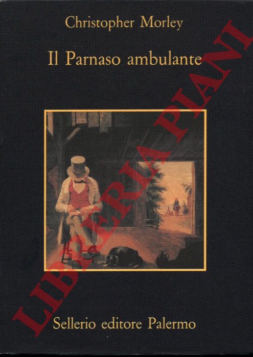 MORLEY Christopher - - Il Parnaso ambulante.