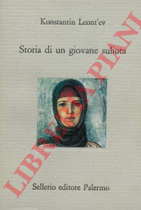 LEONT'EV Konstantin - - Storia di un giovane suliota.
