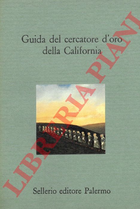 (SIMPSON) - - Guida del cercatore d'oro della California.