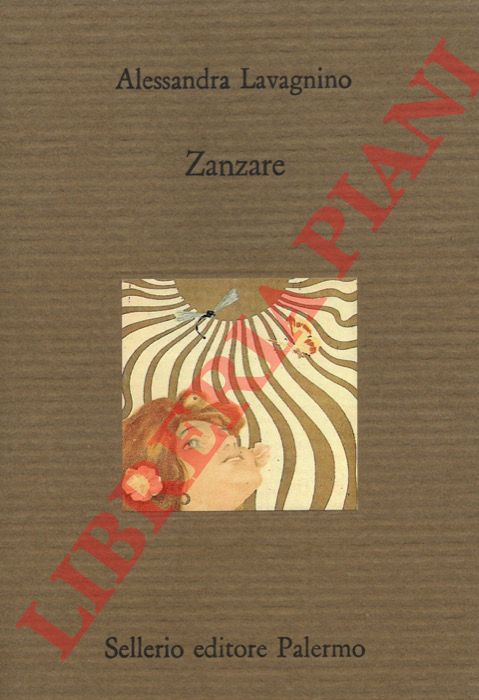 LAVAGNINO Alessandra - - Zanzare.