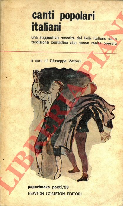 (VETTORI Giuseppe) - - Canti popolari italiani.