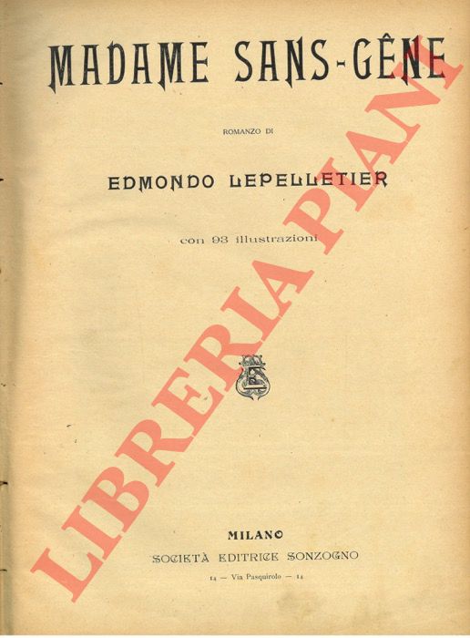 LEPELLETIER Edmondo - - Madame Sans-Gene.