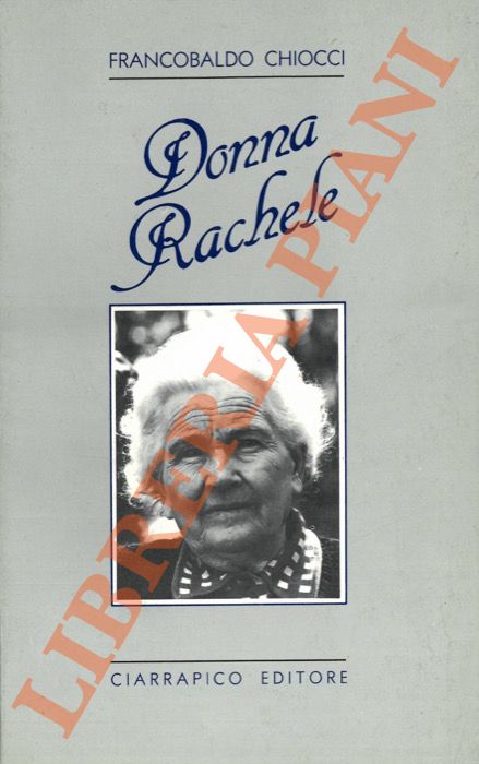 CHIOCCI Francobaldo - - Donna Rachele.