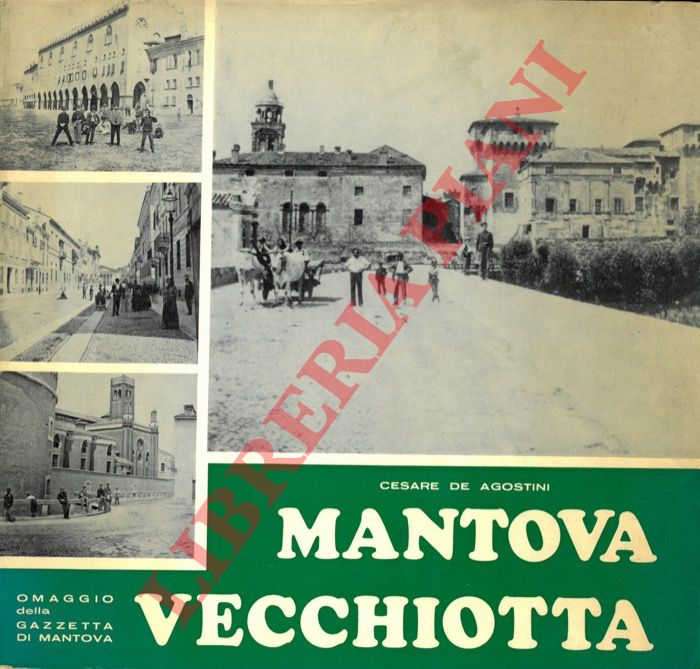 DE AGOSTINI Cesare - - Mantova vecchiotta.