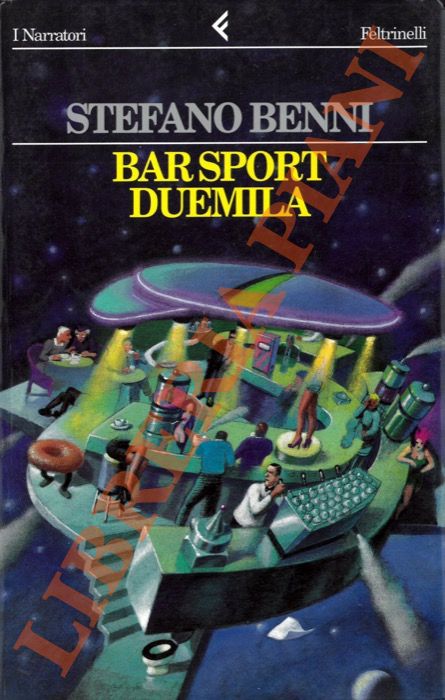 BENNI Stefano - - Bar sport duemila.