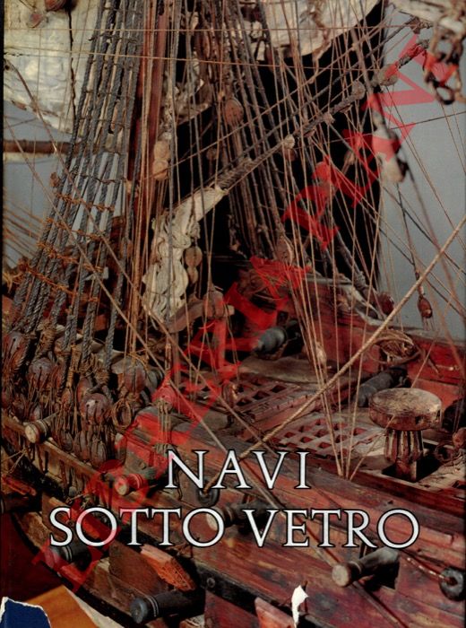 RUBIN DE CERVIN, G.B. - - Navi sotto vetro.