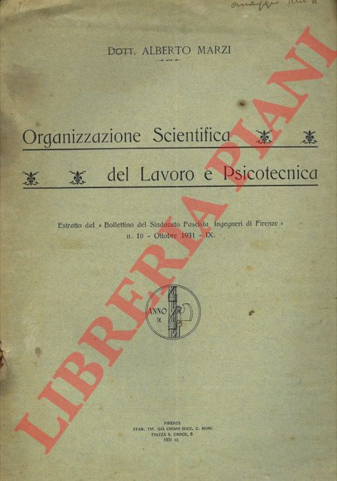 MARZI Alberto - - Organizzazione Scientifica del Lavoro e Psicotecnica.