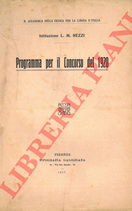 DEL LUNGO Isidoro - - Istituzione L.M. Rezzi. Programma per il Concorso del 1920.