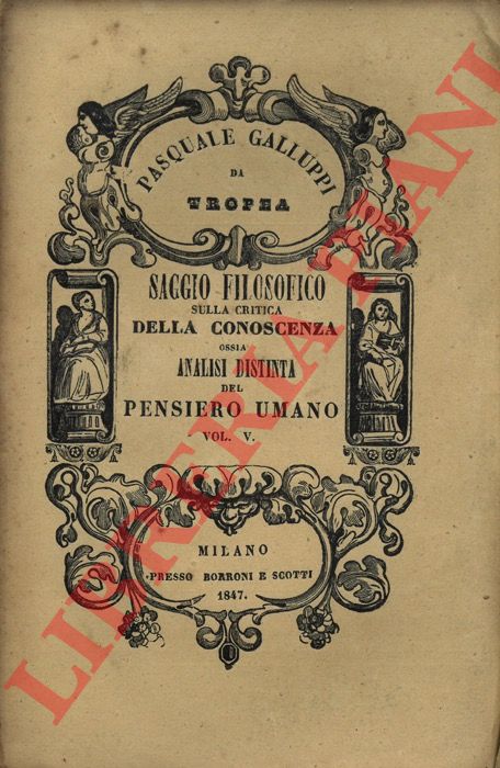 GALLUPPI Barone Pasquale da Tropea - - Saggio filosofico sulla critica della conoscenza ossia analisi distinta del pensiero umano.
