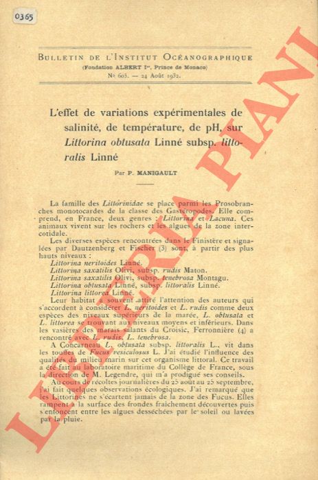MANIGAULT P. - - L'effet de variations exprimentales de salinit, de temprature, de pH, sur Littorina obtusata Linn subsp. littoralis Linn.