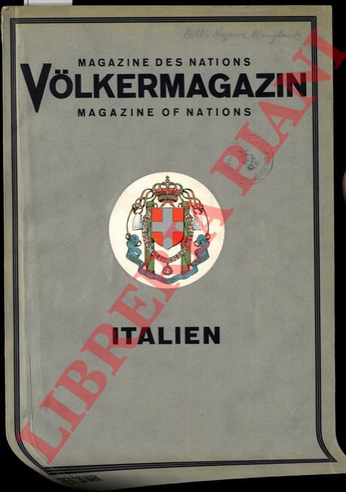 BOLCSEY Richard - - Magazine des nations. Volkermagazin. Magazine of nations. Italien. Italia. (Internationales Organ fur die Zusammenarbeit der Volker)