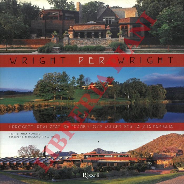 (HOWARD Hugh) - - Wright per Wright.