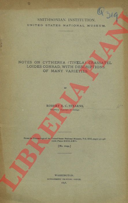 STEARNS Robert E.C. - - Notes on Cytherea (Tivela) crassatelloides Conrad, with descriptions of many varieties.