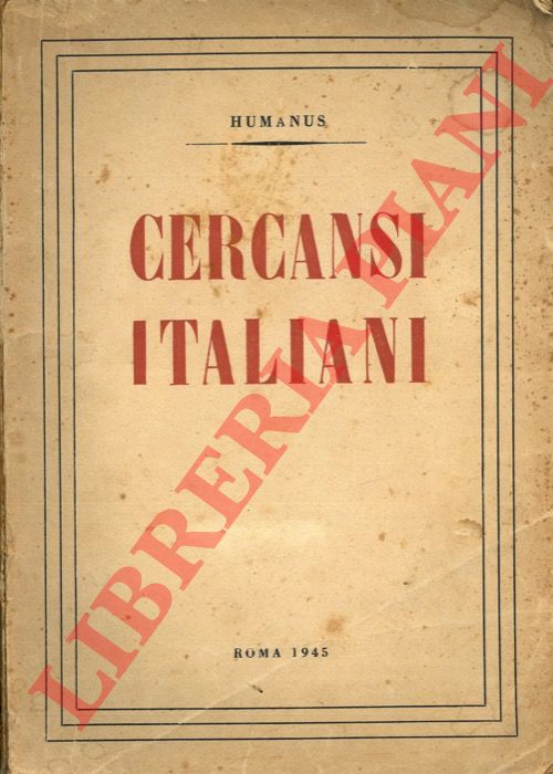 Humanus (PEPE Mario) - - Cercasi italiani