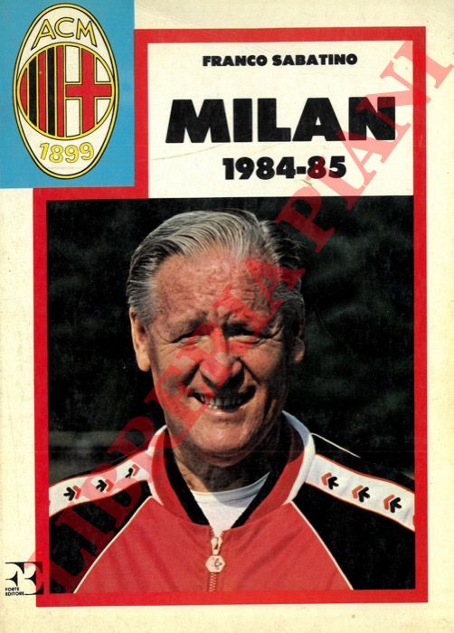 SABATINO Franco - - Milan 1984.85.