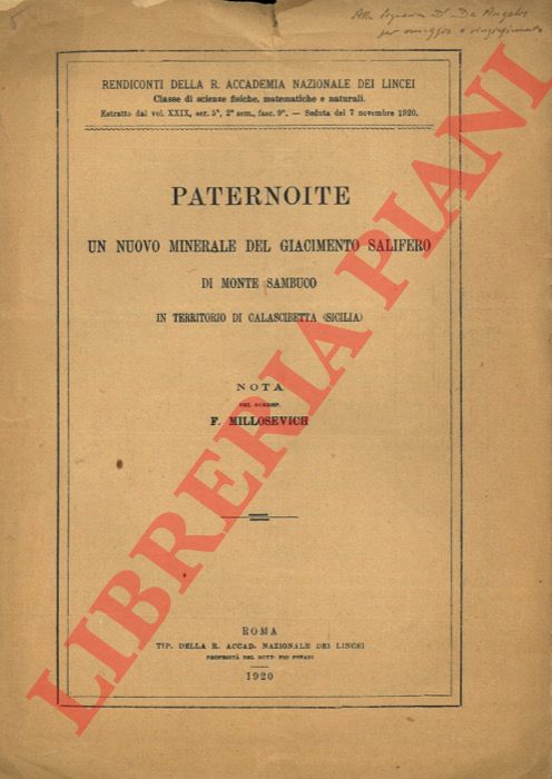 MILLOSEVICH F. - - Paternoite un nuovo minerale del giacimento salifero in Monte Sambuco in territorio di Calascibetta (Sicilia).