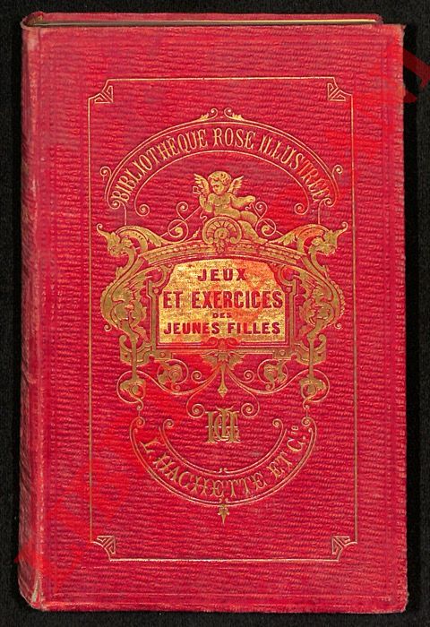 CHABREUL Mme de - - Jeux et exercices des jeunes filles. Ouvrage illustr de 55 vignettes par Fath. Troisime dition.