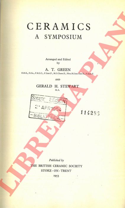 (GREEN A.T. - STEWART Gerald H.) - - Ceramics. A Symposium.