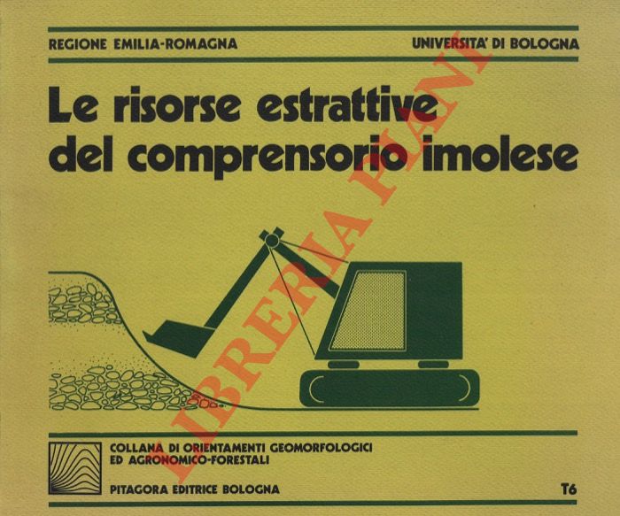 (ELMI Carlo) - - Le risorse estrattive del comprensorio imolese.