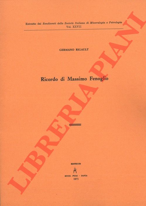 RIGAULT Germano - - Ricordo di Massimo Fenoglio.