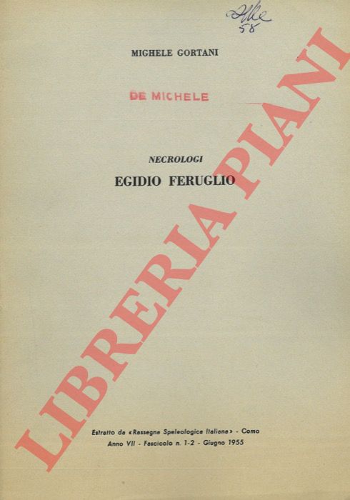 GORTANI Michele - - Egidio Feruglio.