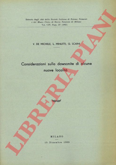 DE MICHELE V. - MINUTTI L. - SCAINI G. - - Considerazioni sulla dawsonite di alcune nuove localit.